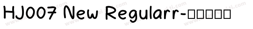 HJ007 New Regularr字体转换